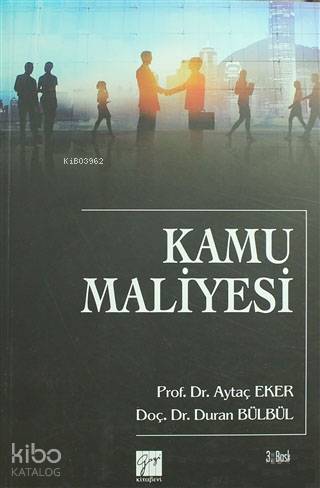 Kamu Maliyesi Prof Dr Aytaç Eker Doç Dr Duran Bülbül