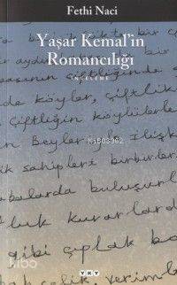 Yaşar Kemal in Romancılığı