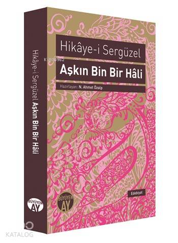 Aşkın Bin Bir Hali Hikaye i Sergüzel