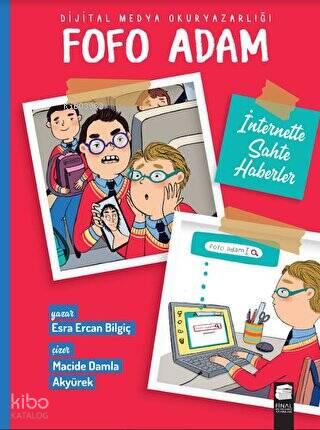 Fofo Adam İnternette Sahte Haberler