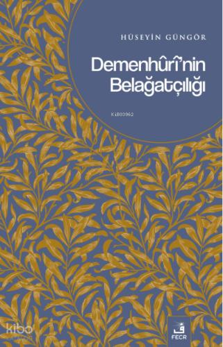 Demenhuri nin Belağatçılığı