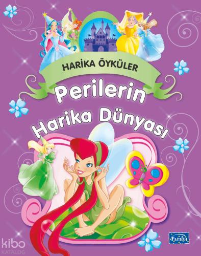 Perilerin Harika Dünyası