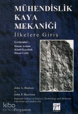 Mühendislik Kaya Mekaniği İlkelere Giriş John A Hudson John P Harrison