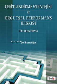 Çeşitlendirme Stratejisi ve Örgütsel Performans