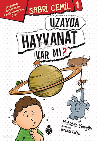 Uzayda Hayvanat Var mı