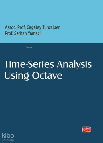 Time Series Analysis Using Octave Cagatay Tuncsiper 10 İndirim
