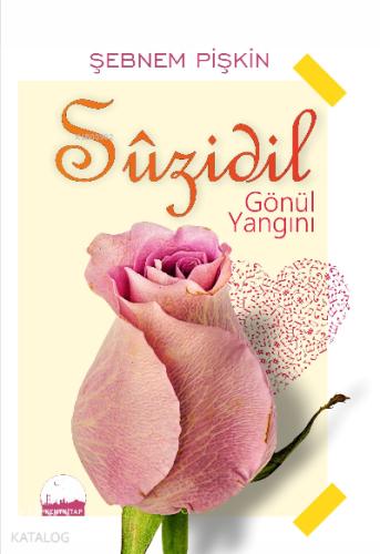 Suzidil Gönül Yangını