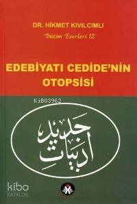 Edebiyatı Cedide nin Otopsisi