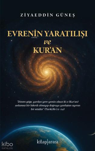 Evrenin Yaratılışı ve Kur an