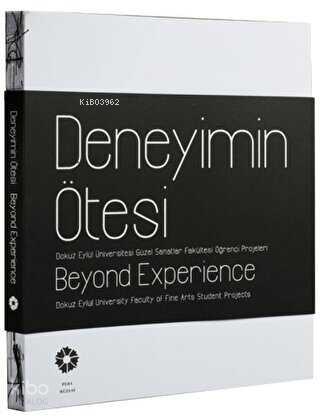 Deneyimin Ötesi Beyond Experience