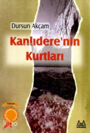 Kanlıdere nin Kurtları