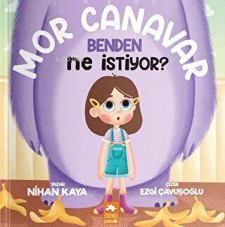 Mor Canavar Benden Ne İstiyor