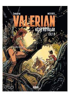Valerian Cilt 0 Kötü Rüyalar