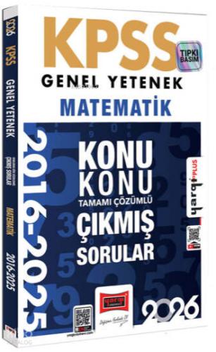 2026 KPSS Genel Yetenek Matematik 2016 2026 Konu Konu Tamamı Çözümlü Çıkmış Sorular