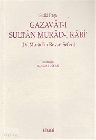 Gazavat ı Sultan Murad Rabi