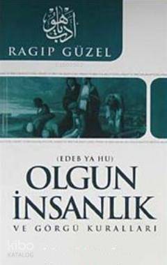 Olgun İnsanlık ve Görgü Kuralları