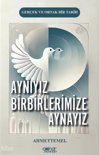 Aynıyız Birbirlerimize Aynayız Ahmet Temel 20 İndirim