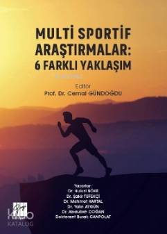 Multi Sportif Araştırmalar 6 Farklı Yaklaşım