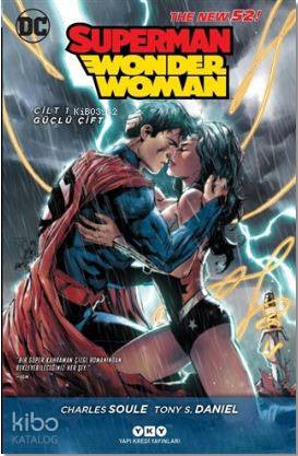 Superman Wonder Woman Cilt 1 Güçlü Çift