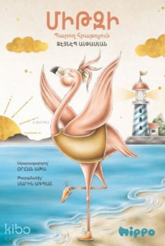 Mitzi Baroğ Hratrçun Mitzi Dans Eden Flamingo