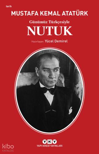 Günümüz Türkçesiyle Nutuk