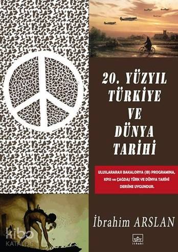 20 Yüzyıl Türkiye ve Dünya Tarihi