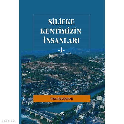 Silifke Kentimizn İnsanları 1