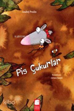 Pis Çukurlar