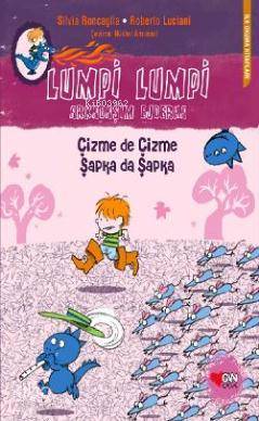 Çizme de Çizme Şapka da Şapka
