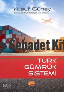 Türk Gümrük Sistemi