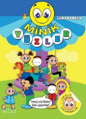 Minik Yüzler Lunaparkta