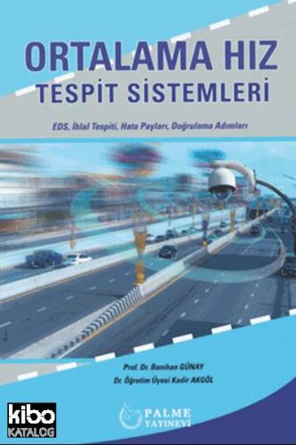 Ortalama Hız Tespit Sistemleri