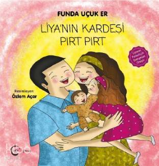 Liya nın Kardeşi Pırt Pırt