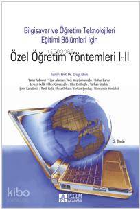 Bilgisayar ve Öğretim Teknolojileri Eğitimi Bölümleri İçin Özel Öğretim Yöntemleri I II