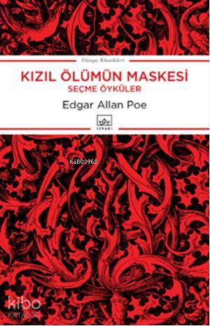 Kuyu ve Sarkaç Seçme Öyküler