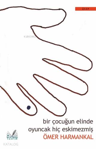 Bir Çocuğun Elinde Oyuncak Hiç Eskimezmiş