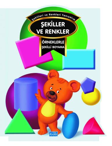 Örneklerle Şekilli Boyama Renkler ve Şekiller