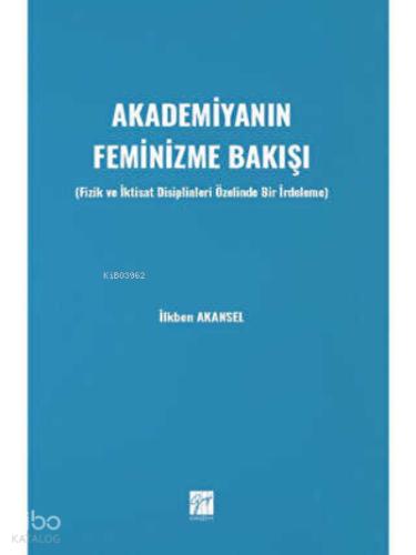 Akademiyanın Feminizme Bakışı