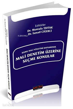 Mali Denetim Üzerine Seçme Konular Mustafa Taytak