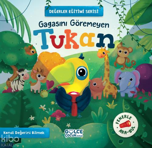 Gagasını Göremeyen Tukan Fenerle Ara Bul