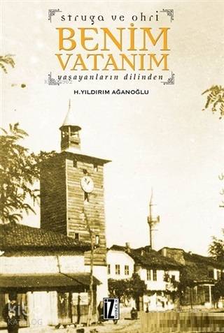 Struga ve Ohri Benim Vatanım