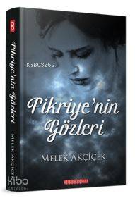 Fikriye nin Gözleri
