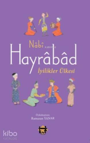 Hayrabad İyilikler Ülkesi