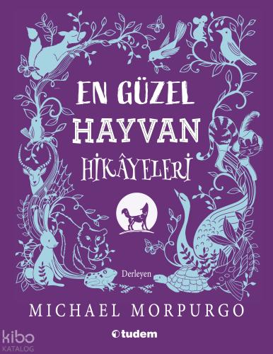 En Güzel Hayvan Hikayeleri
