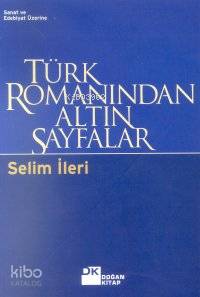 Türk Romanından Altın Sayfalar
