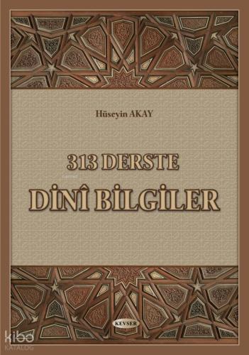 313 Derste Dini Bilgiler