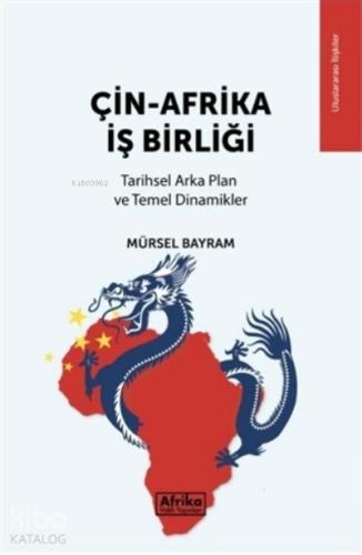 Çin Afrika İş Birliği