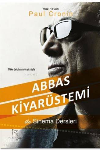 Abbas Kiyarüstemi ile Sinema Dersleri
