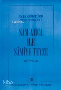 Sam Amca ile Samiye Teyze