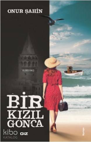 Bir Kızıl Gonca